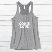 God is Love Womens Flowy Racerback Tank Top - My Faith My Father