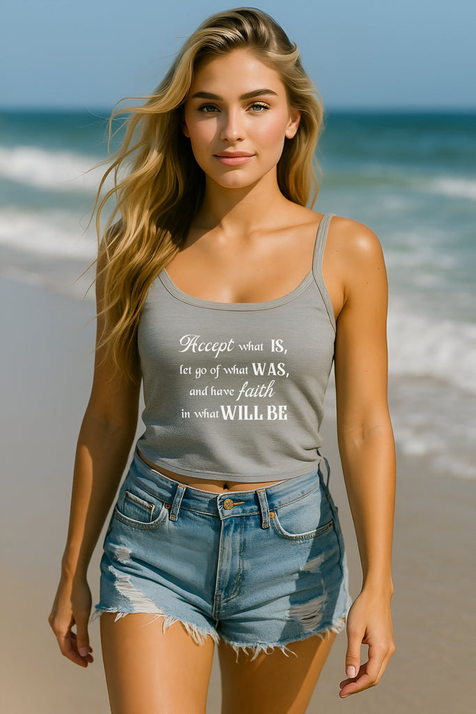 Accept What Is Women's Spaghetti Strap Tank Top - My Faith My Father