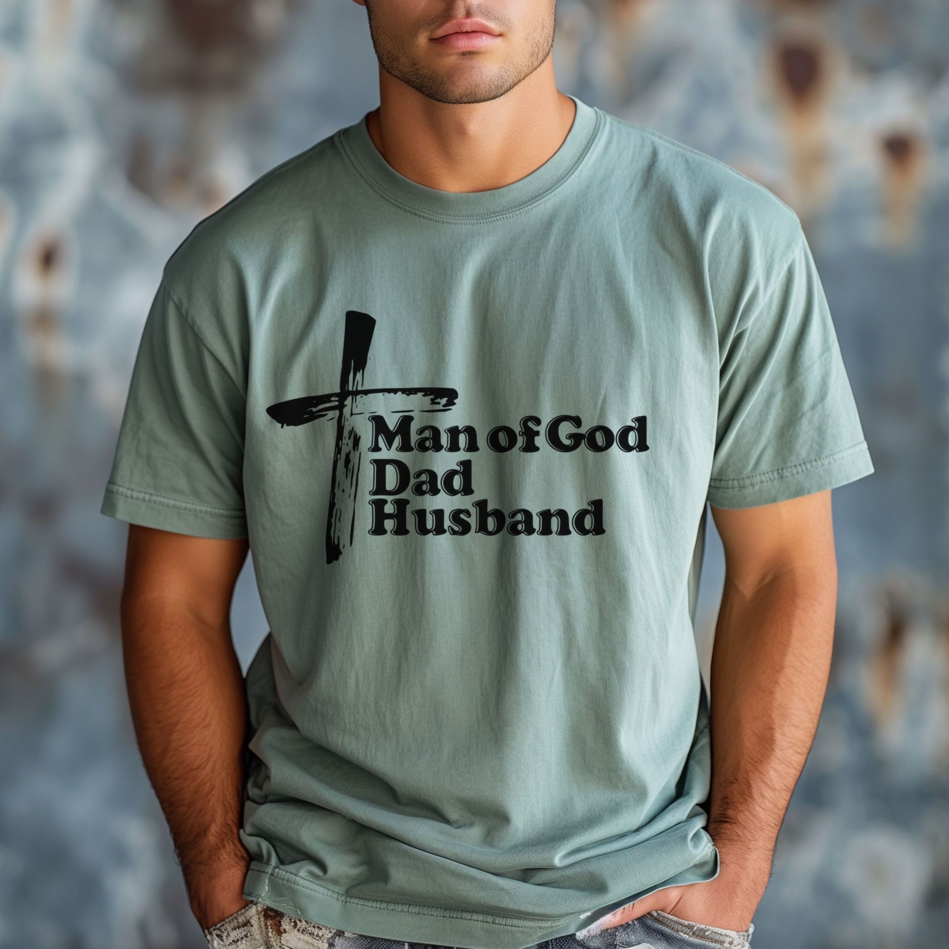 Man of God Dad Husband Unisex Relaxed Fit T-Shirt - My Faith My Father