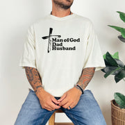 Man of God Dad Husband Unisex Relaxed Fit T-Shirt - My Faith My Father
