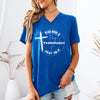 Pray Over It, Pray On It, Pray Through It Unisex V-Neck T-Shirt