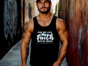 For We Live By Faith Unisex True-to-Size Tank Top - My Faith My Father