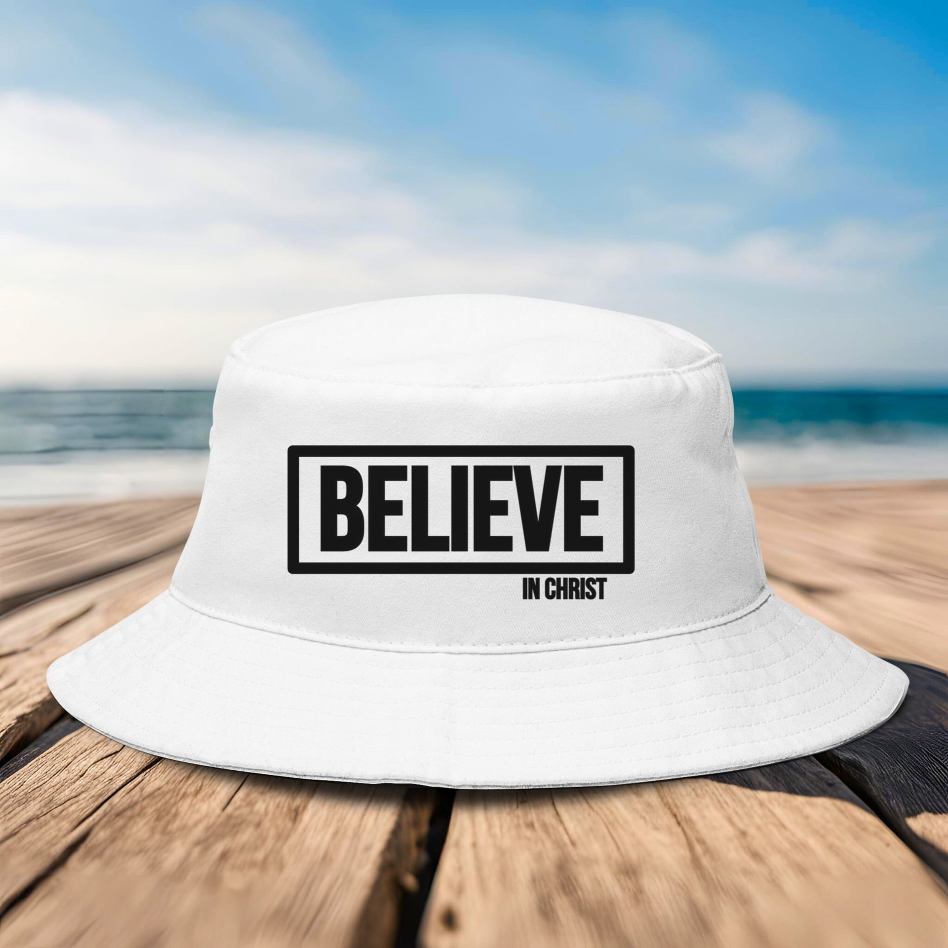 Believe In Christ Bucket Hat - My Faith My Father