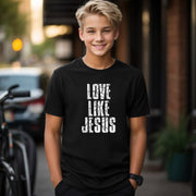 Love Like Jesus Unisex Youth T-Shirt - My Faith My Father