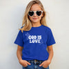 God Is Love Youth Unisex T-Shirt - My Faith My Father