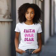 Faith Over Fear - Pink Youth Unisex T-Shirt - My Faith My Father