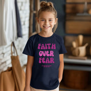 Faith Over Fear - Pink Youth Unisex T-Shirt - My Faith My Father