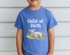 Child of Faith Toddler Short Sleeve T-Shirt - My Faith My Father