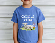 Child of Faith Toddler Short Sleeve T-Shirt - My Faith My Father