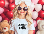 Child of Faith Toddler Short Sleeve T-Shirt - My Faith My Father