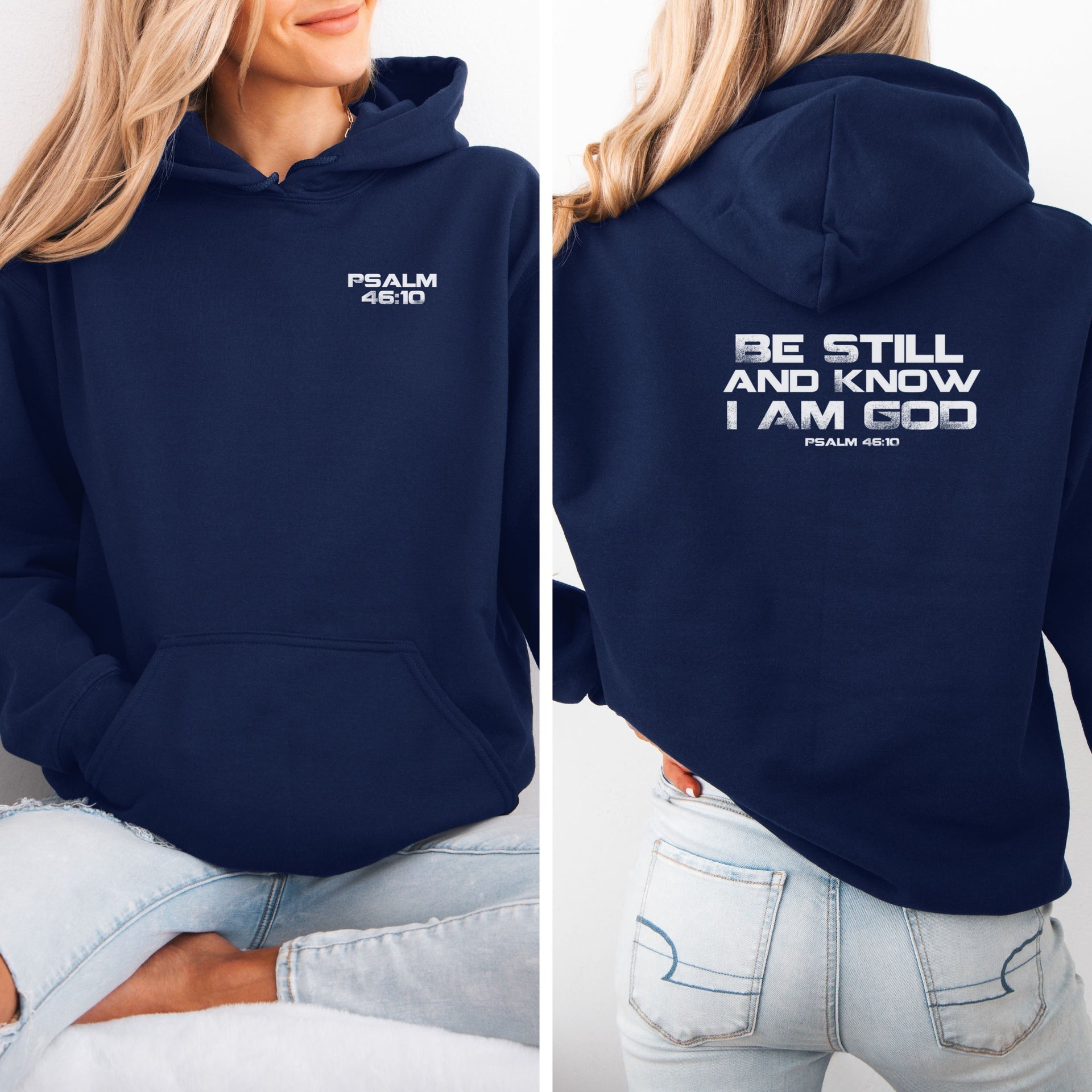 Be Still And Know I Am God Unisex Hoodie - My Faith My Father