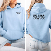 Be Still And Know I Am God Unisex Hoodie - My Faith My Father