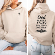 God Makes A Way When There Is No Way Unisex Hoodie - My Faith My Father