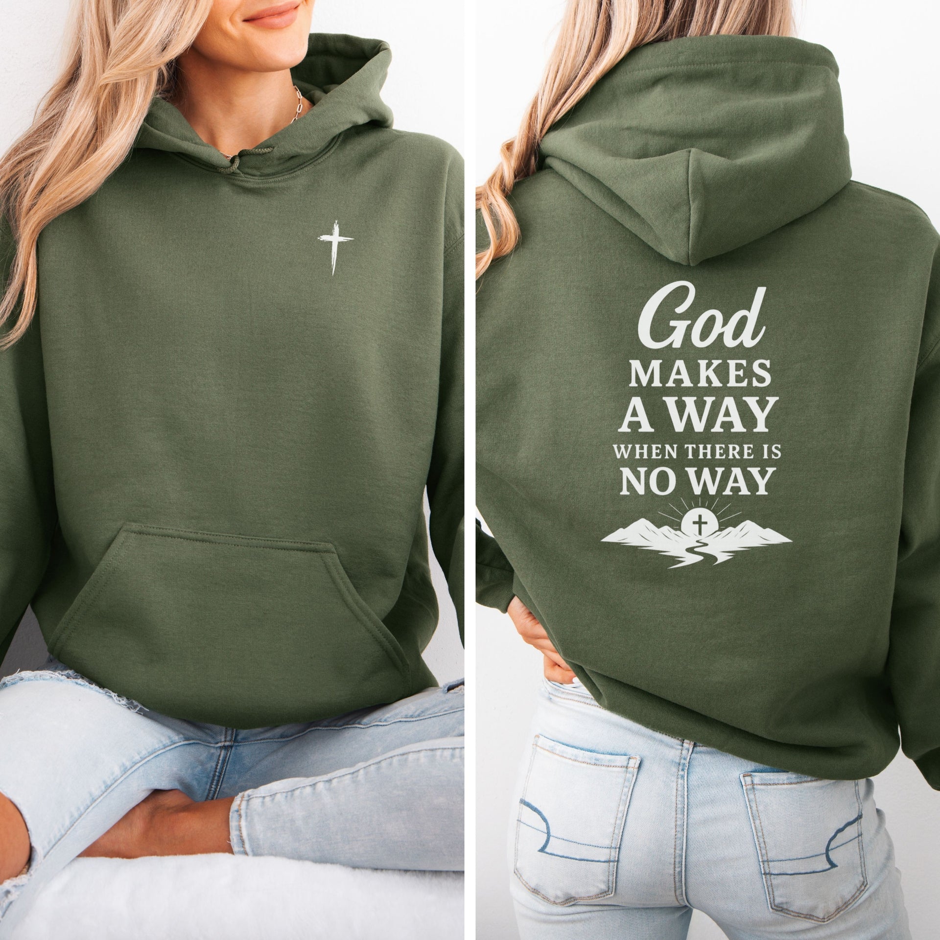 God Makes A Way When There Is No Way Unisex Hoodie - My Faith My Father