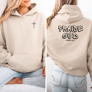 Praise God Unisex Hoodie - My Faith My Father