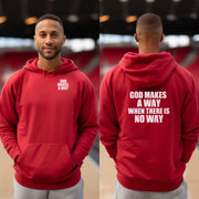 God Makes A Way When There Is No Way Unisex Hoodie - My Faith My Father