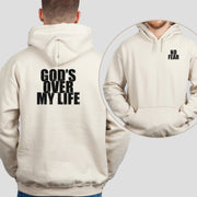 God’s Over My Life Unisex Hoodie. - My Faith My Father