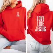 Love Like Jesus Unisex Hoodie - My Faith My Father