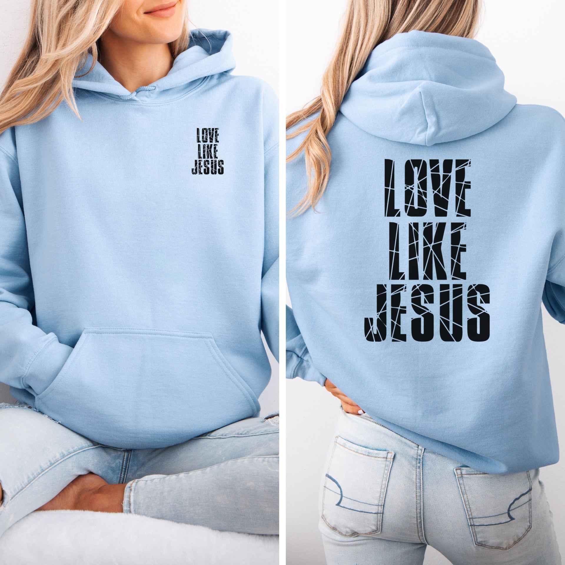Love Like Jesus Unisex Hoodie - My Faith My Father