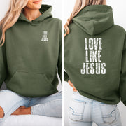 Love Like Jesus Unisex Hoodie - My Faith My Father