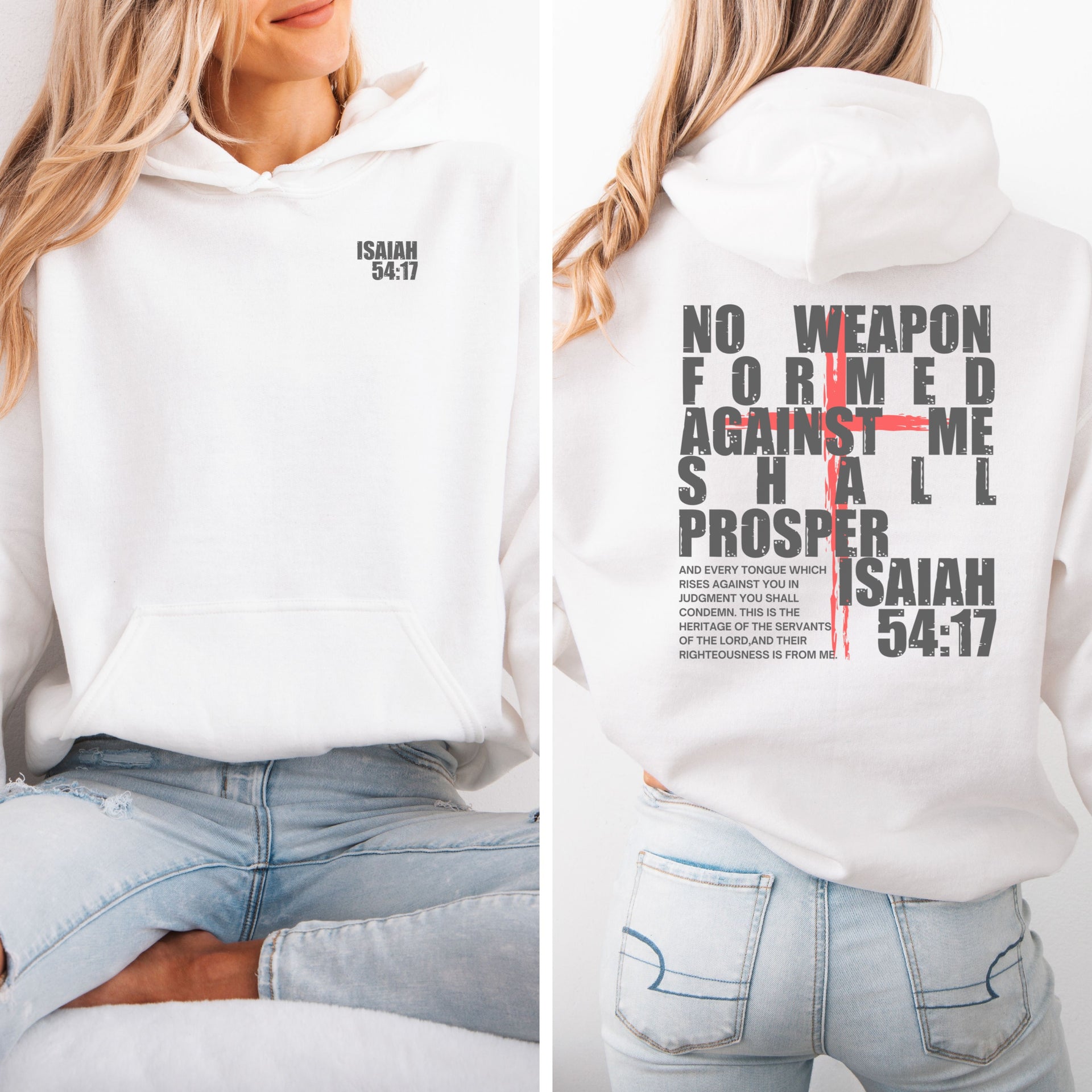 Isaiah 54:17 – No Weapon Formed Shall Prosper | Unisex Christian Hoodie - My Faith My Father