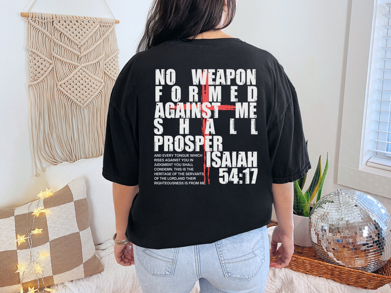 Isaiah 54:17 No Weapon Formed Against Me Unisex Relaxed Fit T-Shirt