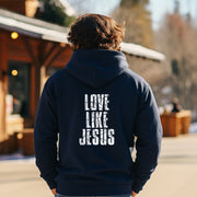 Love Like Jesus Unisex Hoodie - My Faith My Father