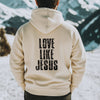 Love Like Jesus Unisex Hoodie