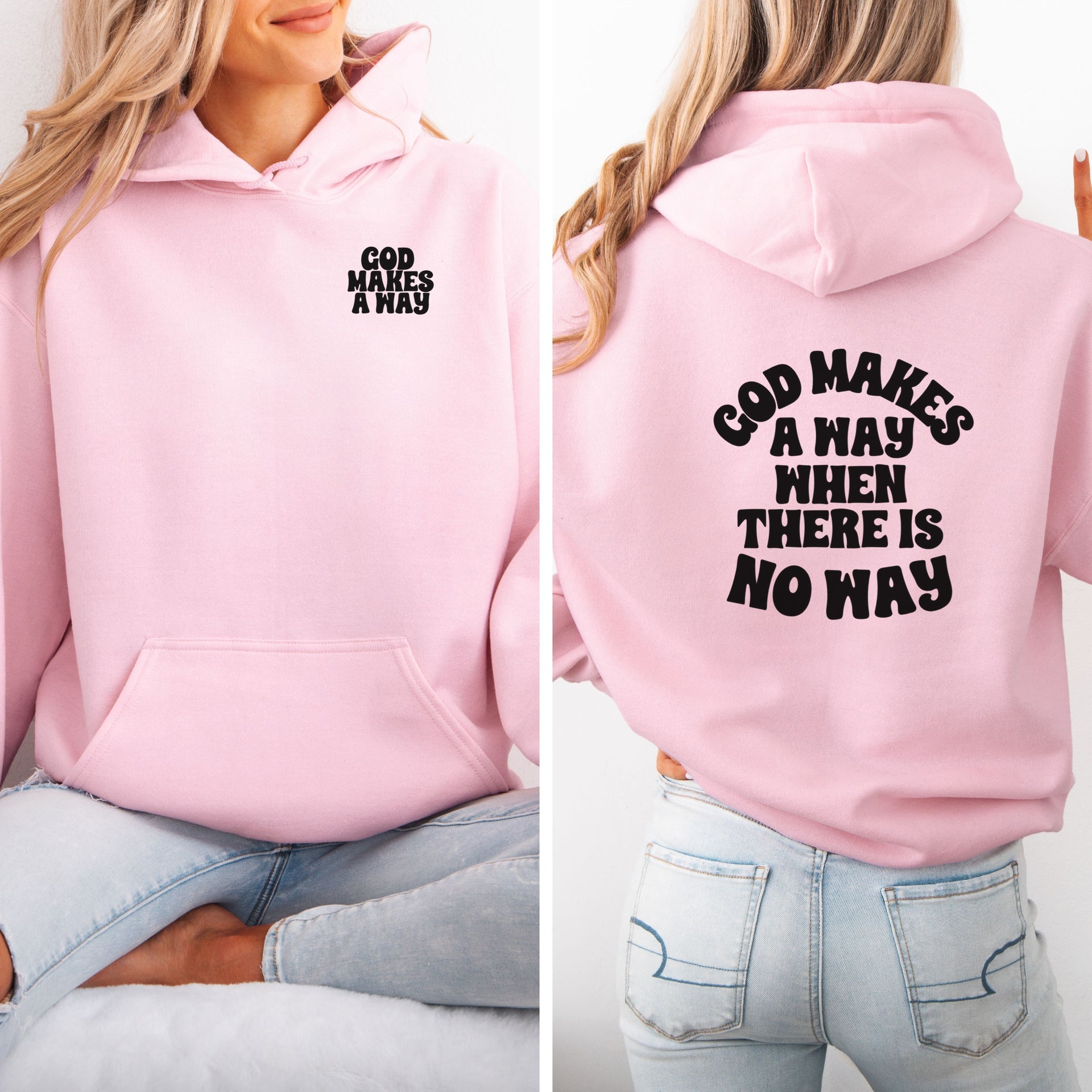 God Makes a Way Unisex Hoodie - My Faith My Father