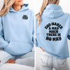God Makes a Way Unisex Hoodie