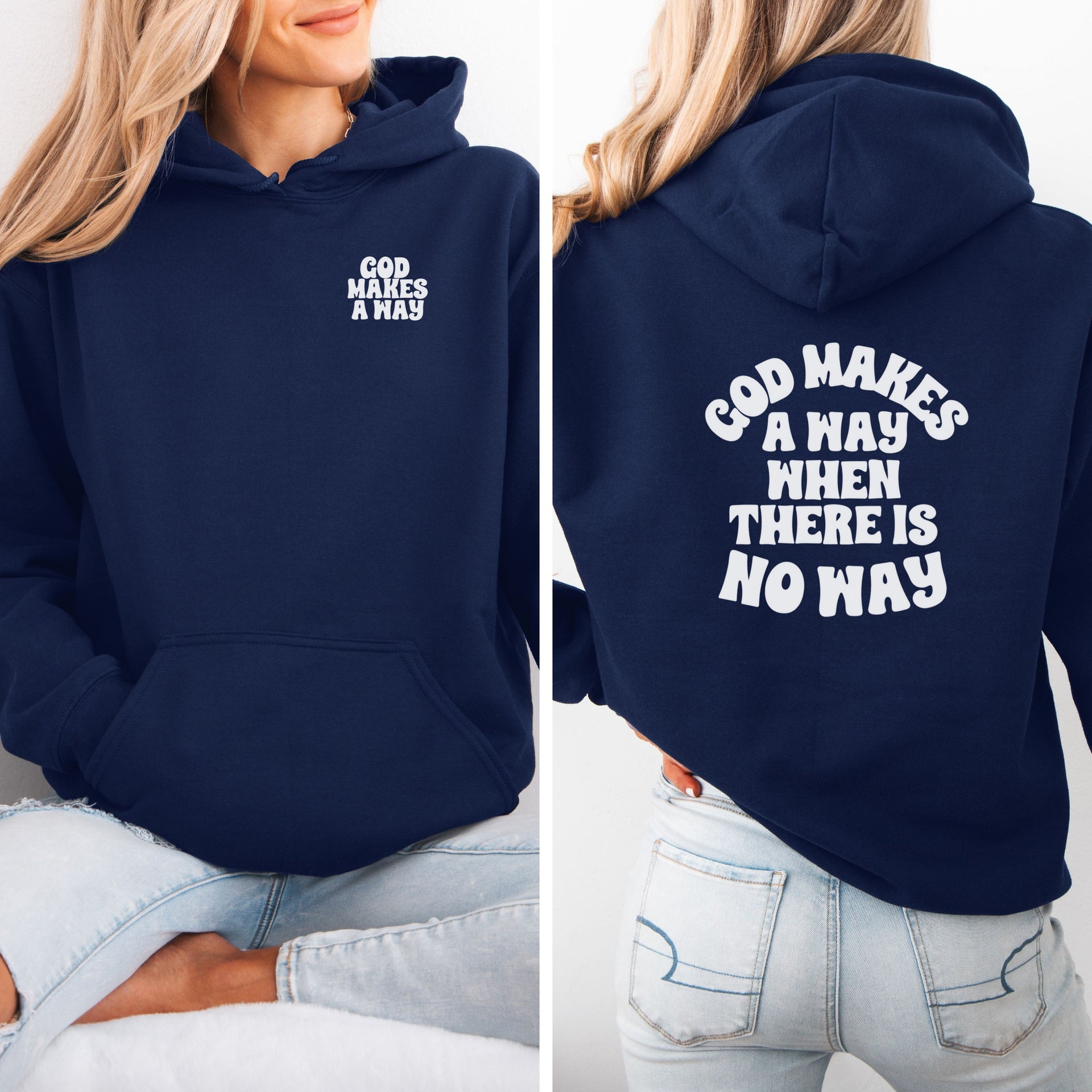 God Makes a Way Unisex Hoodie - My Faith My Father