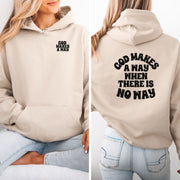 God Makes a Way Unisex Hoodie - My Faith My Father
