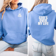 God’s Over My Life Unisex Hoodie - My Faith My Father