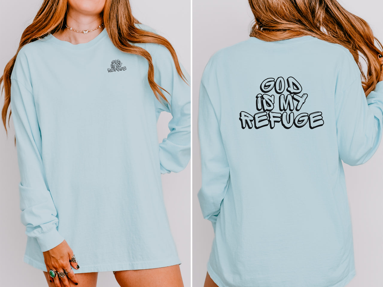 God is My Refuge Unisex Relaxed Fit Long Sleeve T-Shirt