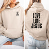 Love Like Jesus Unisex Hoodie