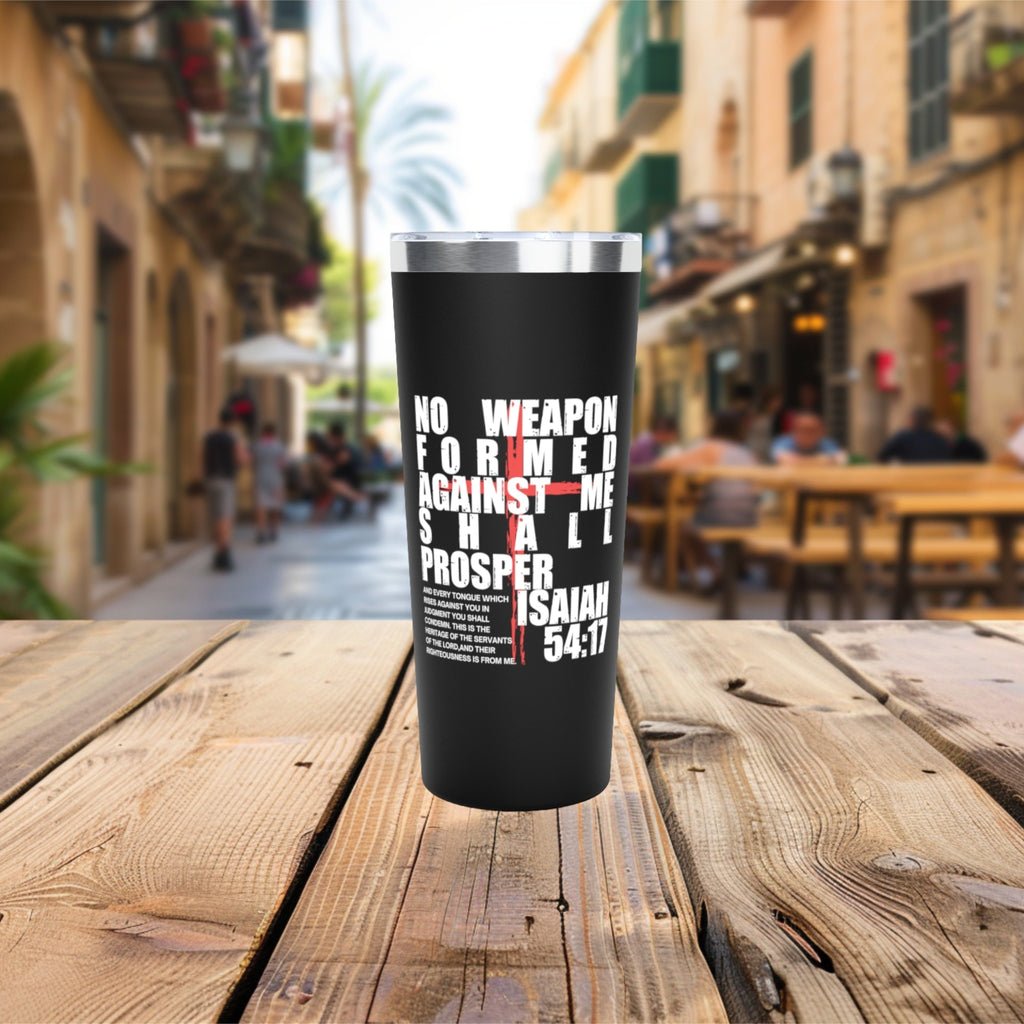 Isaiah 54:17 22oz Stainless Steel Copper Vacuum Insulated Tumbler