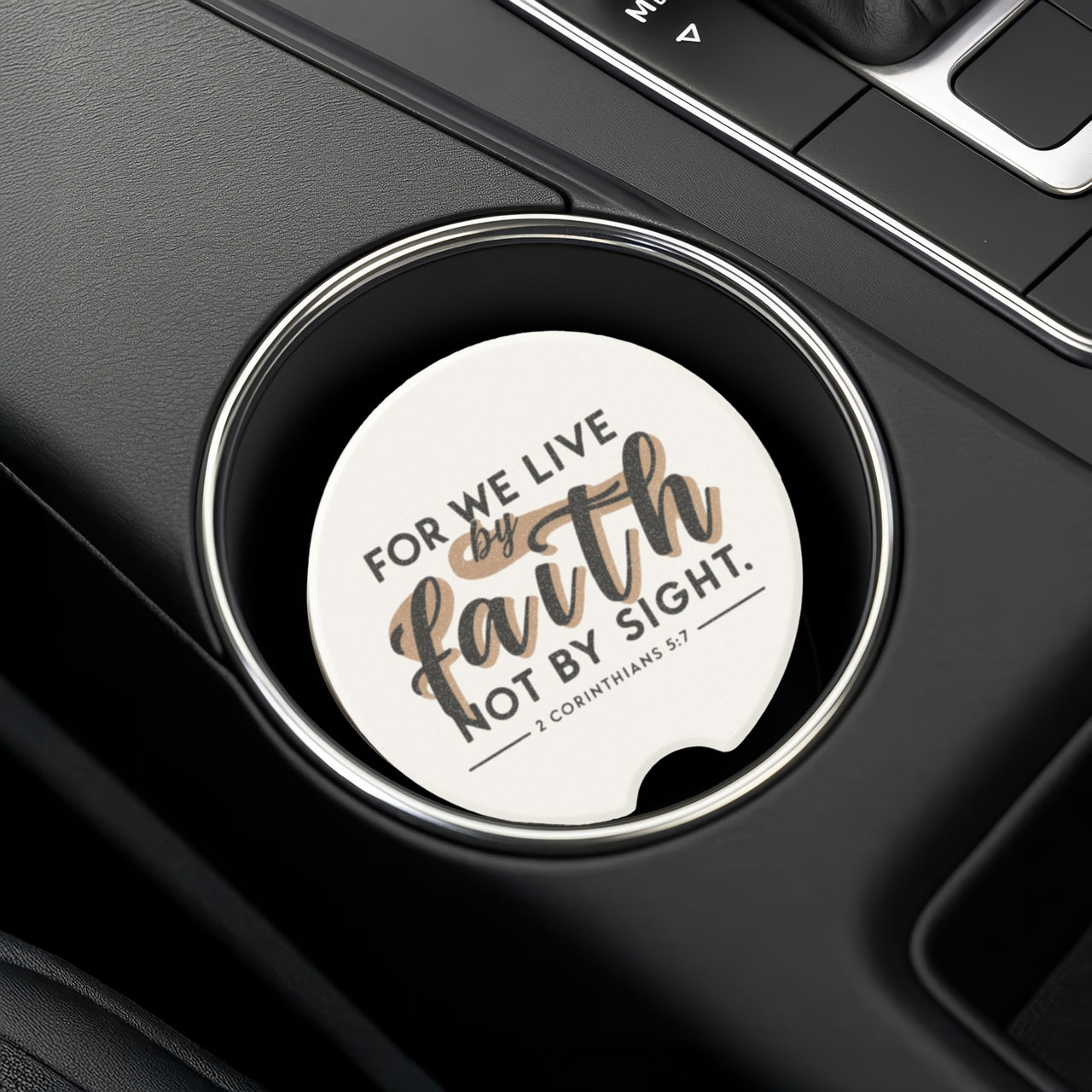 For We Live By Faith, Not By Sight Soapstone Car Coaster