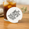 The Way The Truth The Life Soapstone Car Coaster