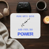Plug into God and Feel His Power Mouse Pad