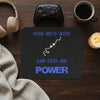Plug into God and Feel His Power Mouse Pad
