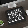 Love Like Jesus Mouse Pad