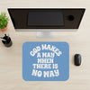 God Makes A Way When There Is No Way Mouse Pad