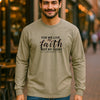 For We Live By Faith Not By Sight Unisex Relaxed Fit Long Sleeve T-Shirt