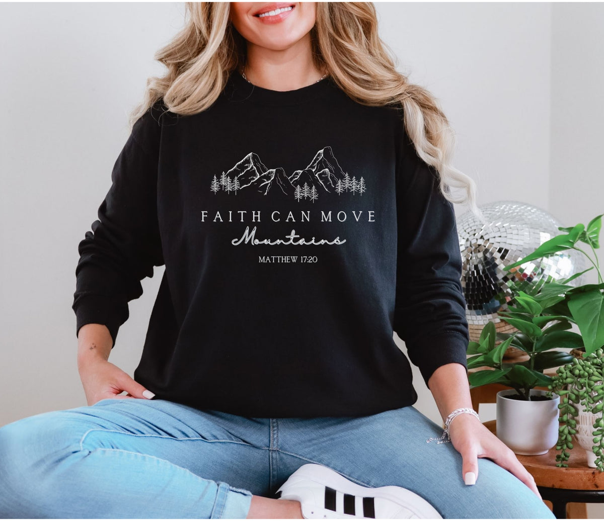 Faith Can Move Mountains Comfort Colors Long Sleeve T-Shirt