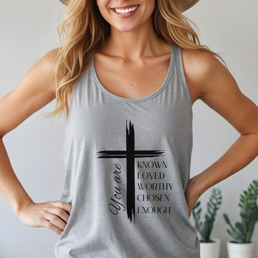 You Are Known, Loved, Worthy, Chosen, Enough,  Unisex True-to-Size Tank Top