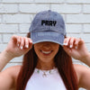 PRAY Vintage Hat | Christian Hat | Faith Hat | Faith Over Fear | Bible Verse Hat | Religious Gift | Gospel Hat | Christian Apparel