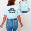 His Love Never Fails Unisex Relaxed Fit T-Shirt