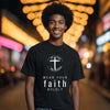 Wear Your Faith Boldly Unisex Relax Fit T-Shirt