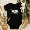 God is Love Infant Onesie