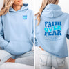 Faith Over Fear Unisex Hoodie